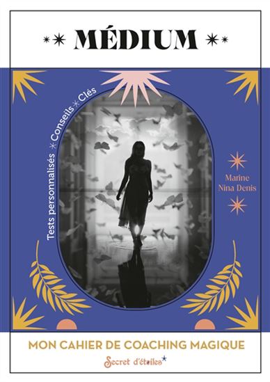 Médium - MARINE NINA DENIS