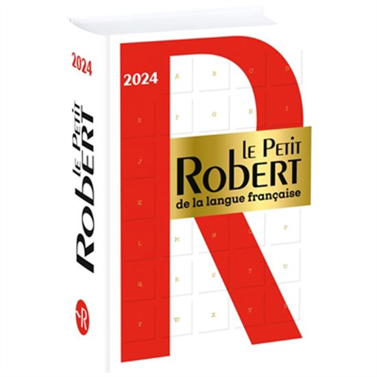 Le Petit Robert de la langue française 2024 - COLLECTIF