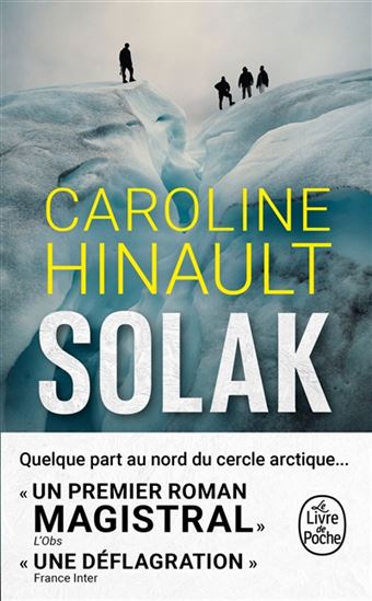 Solak - CAROLINE HINAULT