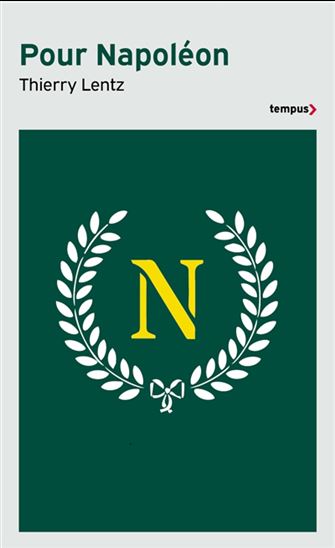 Pour Napoléon - THIERRY LENTZ