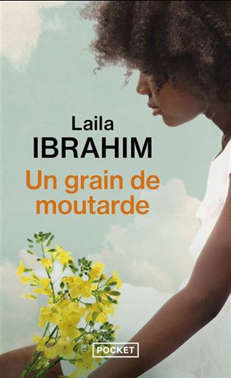 Un grain de moutarde - LAILA IBRAHIM