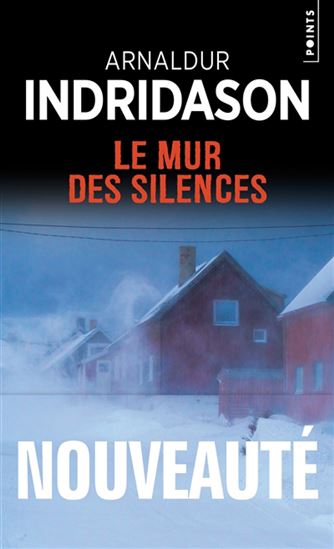 Le Mur des silences - ARNALDUR INDRIDASON