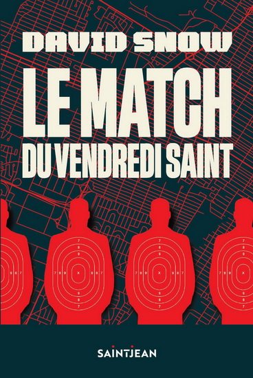 Le Match du vendredi saint - DAVID SNOW