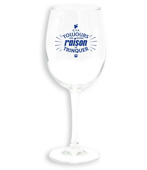 Verre à vin - Il y a toujours une bonne raison de trinquer