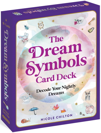 The Dream Symbols Card Deck : Decode Your Nightly Dreams - NICOLE CHILTON