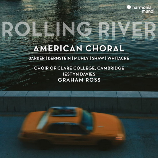 Rolling River: American Choral - COMPILATION CLASSIQUE