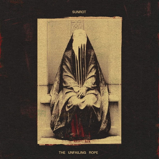 The Unfailing Rope (Vinyle) - SUNROT