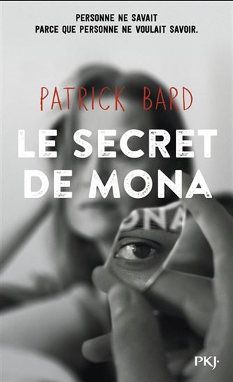 Le Secret de Mona - PATRICK BARD