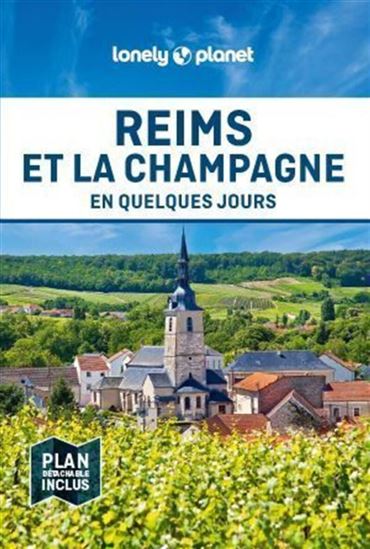 Reims et la Champagne en quelques jours - COLLECTIF