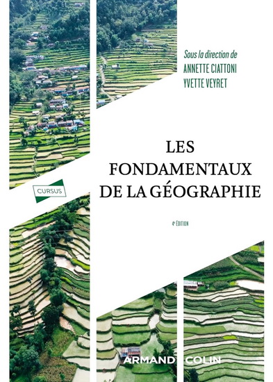 Les Fondamentaux de la géographie 4e éd. - ANNETTE CIATTONI - Y VEYRET-MEDKJIAN