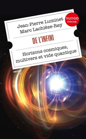 De l&#39;infini : horizons cosmiques, multivers et vide quantique - JEAN-PIERRE LUMINET - MARC LACHIÈZE-REY
