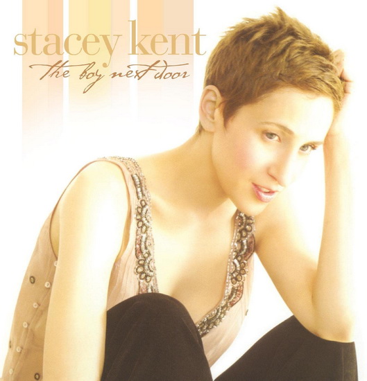 The Boy Next Door - STACEY KENT