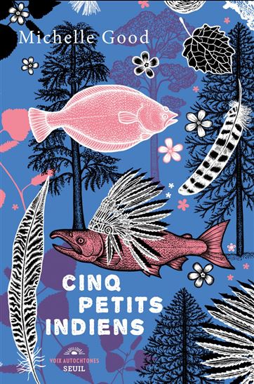 Cinq petits Indiens - MICHELLE GOOD