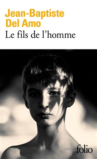 Le Fils de l&#39;homme - JEAN-BAPTISTE DEL AMO