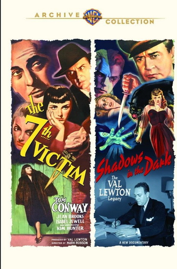 The 7th Victim & Shadows in the Dark (1943) - MARK ROBSON