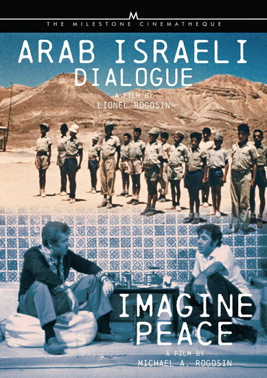 Arab Israeli Dialogue - Imagine Peace - LIONEL ROGOSIN