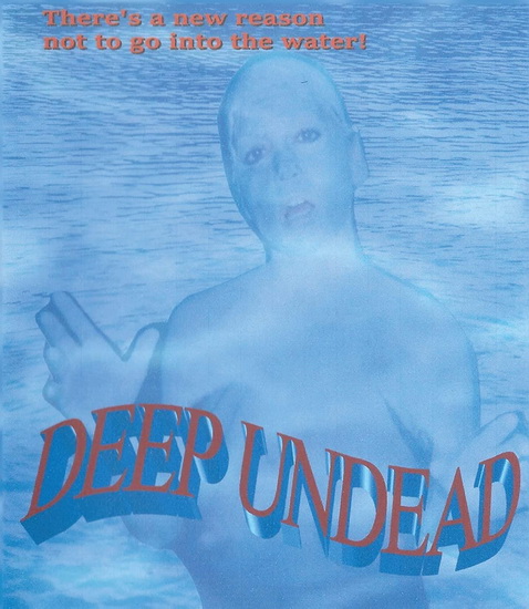 Deep Undead (Blu-ray) - DAVE CASTIGLIONE