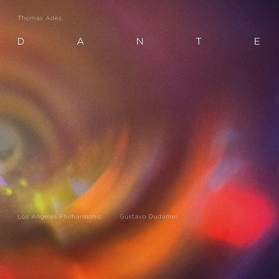Thomas Adès: Dante (2 CD) - THOMAS ADÈS