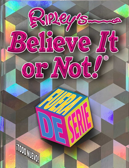Ripley&#39;s Believe It Or Not! Fuera De Serie - COLLECTIF