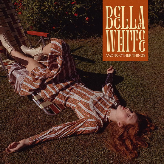 Among Other Things - BELLA WHITE
