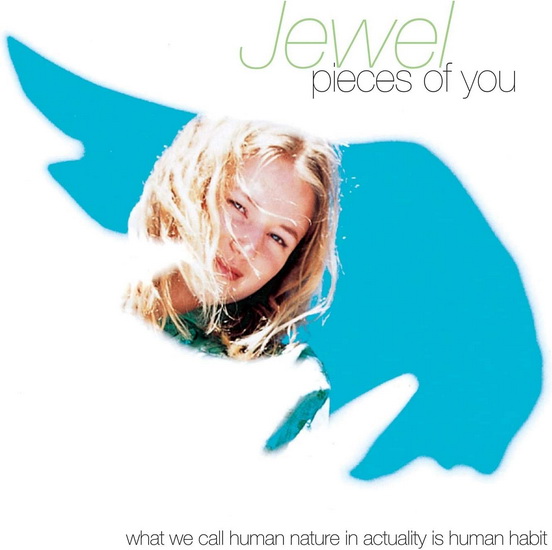 Pieces Of You - JEWEL