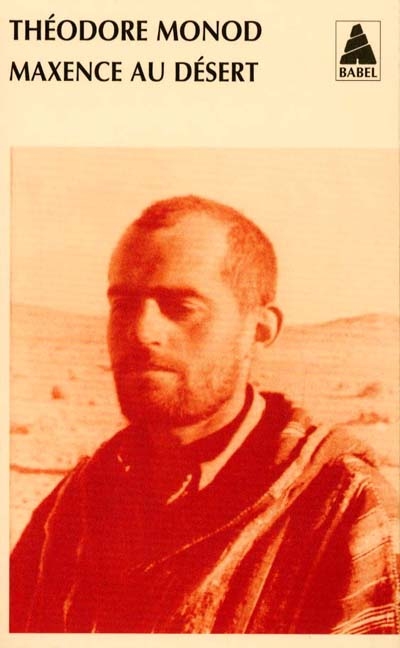Maxence au désert - THEODORE MONOD