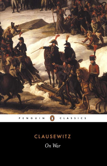 On War - CARL VON CLAUSEWITZ - J J GRAHAM