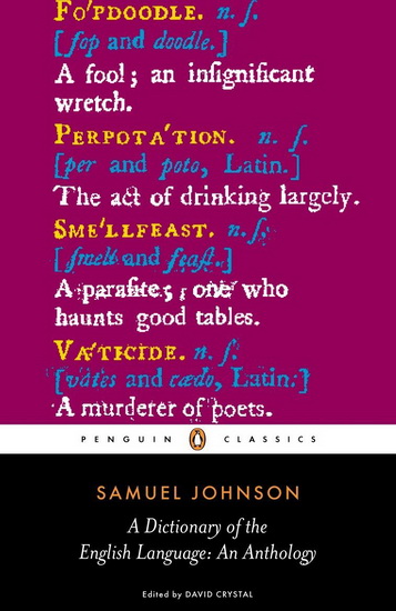 A Dictionary of the English Language - SAMUEL JOHNSON - DAVID CRYSTAL
