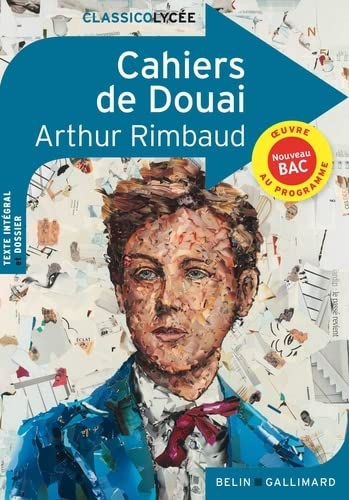 Cahiers de Douai - ARTHUR RIMBAUD