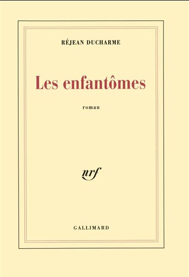 Enfantômes - REJEAN DUCHARME