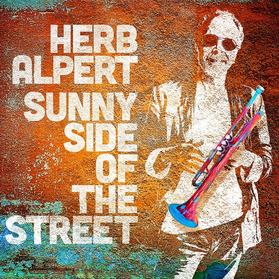 Sunny Side Of The Street - HERB ALPERT