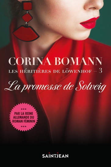 Héritières de Löwenhof T.03 La promesse de Solveig - CORINA BOMANN