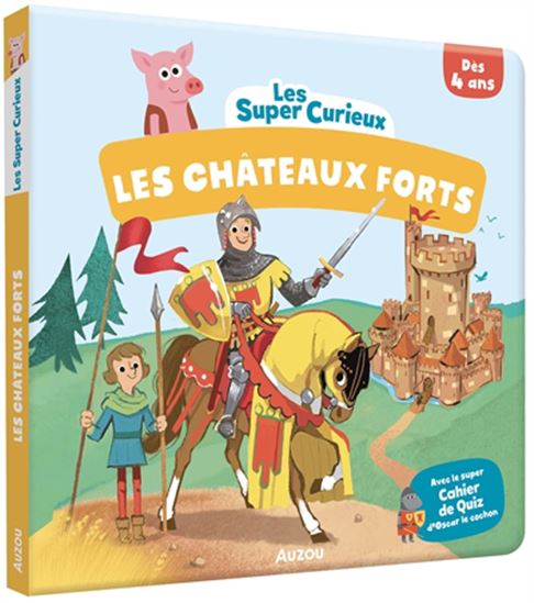 Les Châteaux-forts - BÉNEDICTE LE LOARER & AL