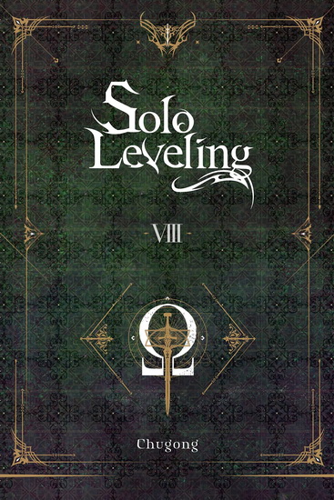 Solo Leveling, Vol. 8 (novel) - CHUGONG