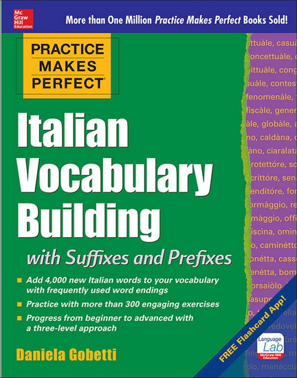 Practice Makes Perfect: Italian Vocabulary Builder - DANIELA GOBETTI