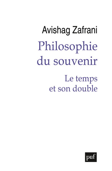 Philosophie du souvenir - AVISHAG ZAFRANI