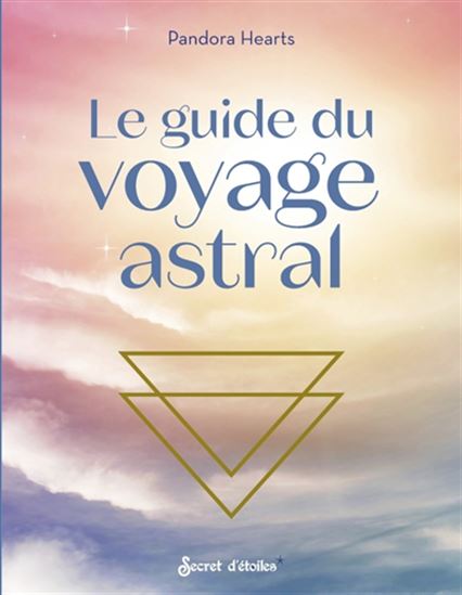Le Guide du voyage astral - PANDORA HEARTS