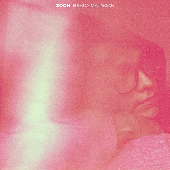 Bekka Ma'Iingan (Vinyle) - ZOON