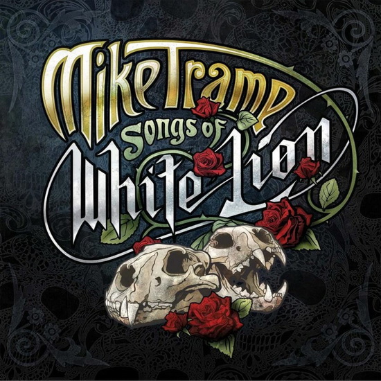 Songs Of White Lion - MIKE TRAMP