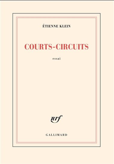 Courts-circuits - ETIENNE KLEIN