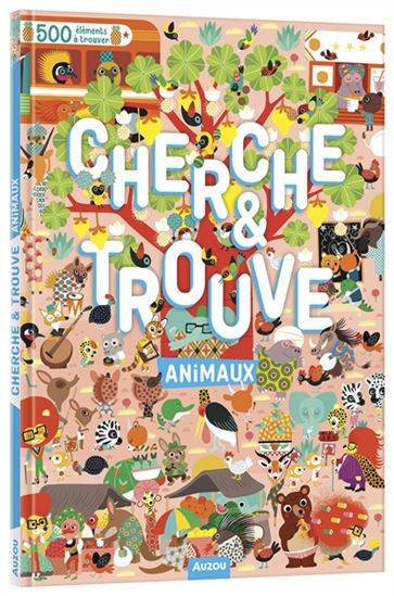 Animaux : cherche et trouve - COLLECTIF