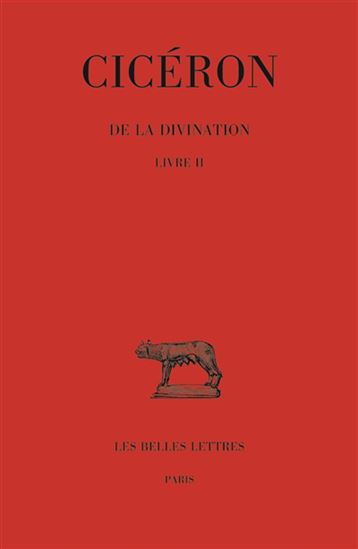De la divination Vol. 2 Livre 2 - CICÉRON