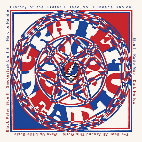 History of the Grateful Dead Vol. 1 (Bear's Choice)(50th Anniversary) (Vinyle) - GRATEFUL DEAD
