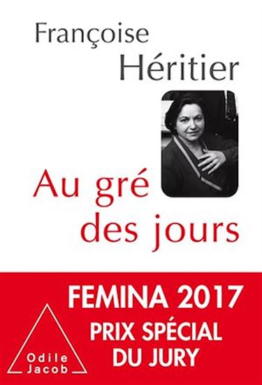 Au gré des jours - FRANÇOISE HÉRITIER
