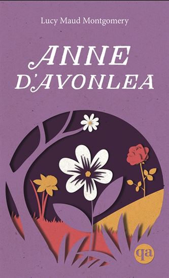 Anne d&#39;Avonlea T.02 N. éd. - LUCY MAUD MONTGOMERY