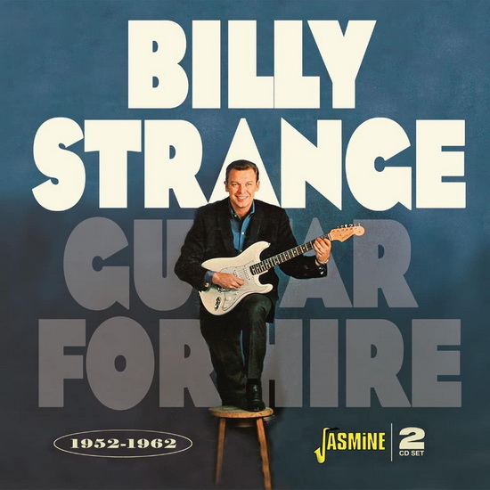 Guitar For Hire - 1952-1962 (2 CD) - BILLY STRANGE