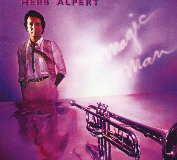 Magic Man - HERB ALPERT