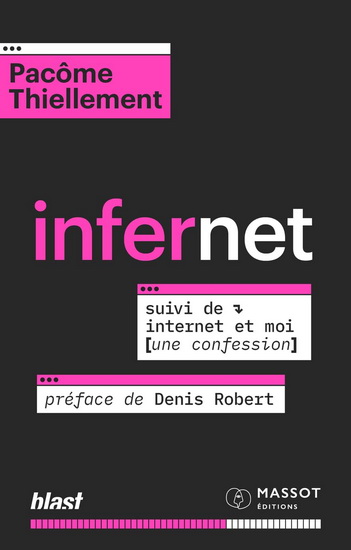 Infernet - PACÔME THIELLEMENT