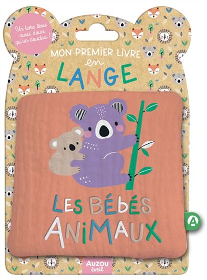 Les Bébés animaux - WENDY KENDALL