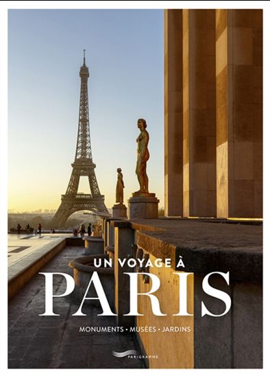 Paris et ses grands monuments - SUZANNE BERNARD
